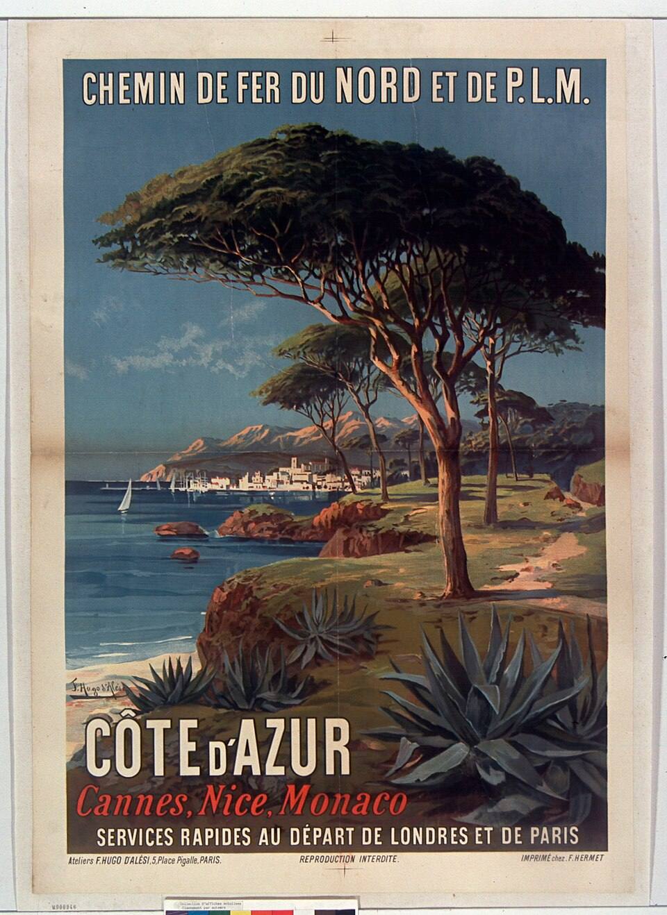 Chemin de fer du nord et de PLM. Côte d'Azur. Cannes, Nice, Monaco, affiche, F. Hugo d'Alési Ateliers F. Hugo d'Alési, 5 Place Pigalle, Paris — travel photo of Monaco, Nice & the Côte d'Azur